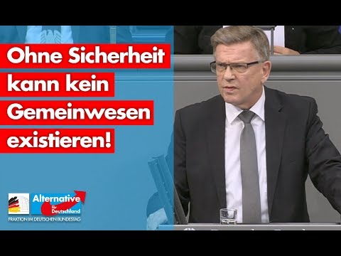 Ohne Sicherheit kann kein Gemeinwesen existieren! - Gerold Otten - AfD-Fraktion im Bundestag