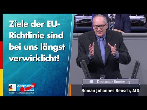 Ziele der EU-Richtlinie sind bei uns längst verwirklicht! - Roman Reusch - AfD-Fraktion im Bundestag