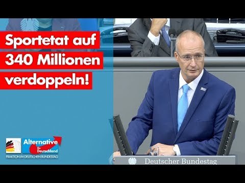 Sportetat auf 340 Mio verdoppeln! - Jörn König - AfD-Fraktion im Bundestag