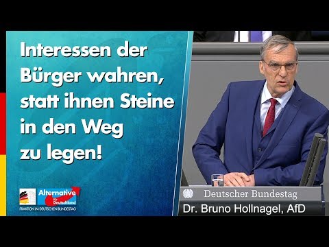 Interessen der Bürger wahren, statt ihnen Steine in den Weg zu legen! - Dr. Bruno Hollnagel