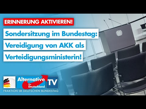 Livestream zur Vereidigung von AKK als Verteidigungsministerin - AfD-Fraktion
