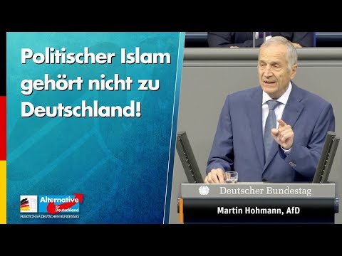 Politischer Islam gehört nicht zu Deutschland! - Martin Hohmann - AfD-Fraktion im Bundestag