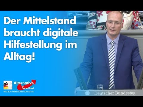 Der Mittelstand braucht digitale Hilfestellung im Alltag! - Jörn König - AfD-Fraktion im Bundestag