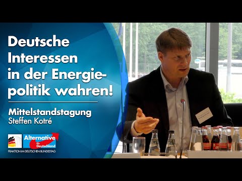 Deutsche Interessen in der Energiepolitik wahren! - Steffen Kotré - Mittelstandstagung AfD-Fraktion