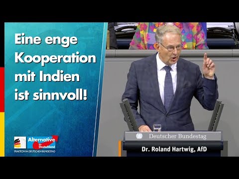 Eine enge Kooperation mit Indien ist sinnvoll! - Roland Hartwig - AfD-Fraktion im Bundestag